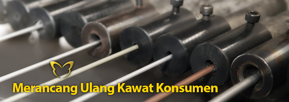 Merancang Ulang Kawat Konsumen